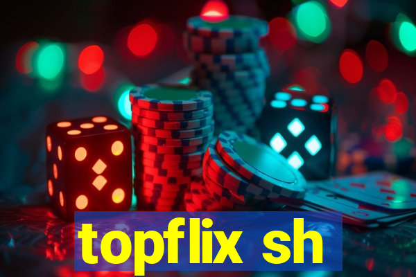 topflix sh